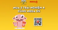 MUA 3 TRẢI NGHIỆM 4 CÙNG MEGA GS