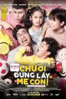 Chú Ơi Đừng Lấy Mẹ Con
