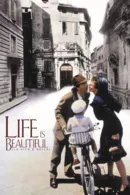 Life Is Beautiful (La Vita e bella)