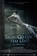 Đừng Gõ Cửa 2 Lần