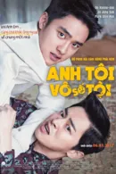 Anh Tôi Vô Số Tội