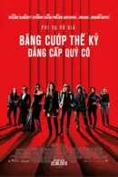 Băng Cướp Thế Kỷ: Đẳng Cấp Quý Cô