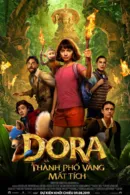 Dora và Thành Phố Vàng Mất Tích