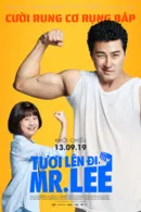 Tươi Lên Đi Mr Lee