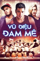 Vũ Điệu Đam Mê