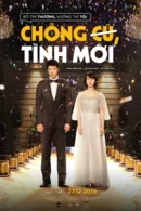 Chồng Cũ, Tình Mới
