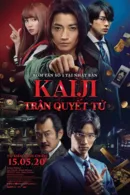 Kaiji: Trận Quyết Tử