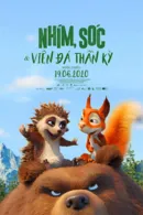 Nhím, Sóc và Viên Đá Thần Kỳ