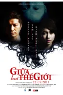 Giữa Hai Thế Giới