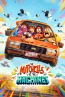 Gia Đình Mitchells: Hành Trình Kết Nối