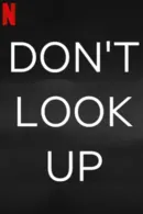 Don't Look Up