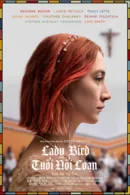 Lady Bird: Tuổi Nổi Loạn