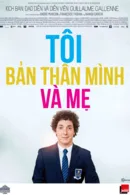 Tôi, Bản Thân Mình Và Mẹ!