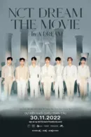 NCT Dream The Movie: In A Dream