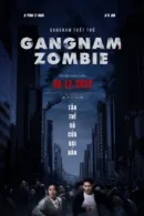 Gangnam Thất Thủ