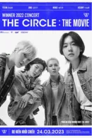 Phim Âm Nhạc Winner 2022: The Circle