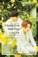 Chàng Trai Xinh Đẹp Của Tôi: Đời Đời Kiếp Kiếp
