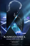 KANGDANIEL: Chạm Đến Giấc Mơ