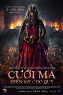 Cưới Ma: Hiến Mẹ Cho Quỷ
