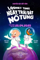 Looney Tunes: Ngày Trái Đất Nổ Tung
