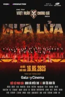 Mưa Lửa - Anh Trai Vượt Ngàn Chông Gai Movie