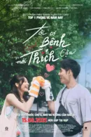 Tôi Có Bệnh Mới Thích Cậu