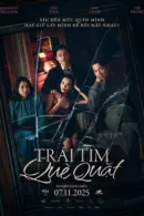 Trái Tim Què Quặt