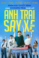 Anh Trai Say Xe