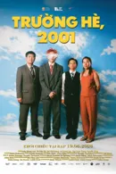Trường Hè, 2001