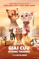 Scotty Giải Cứu Hoàng Thượng