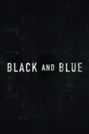 Black and Blue