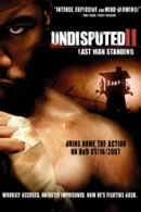 Undisputed II: Last Man Standing