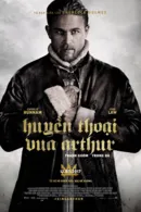 Huyền Thoại Vua Arthur: Thanh Gươm Trong Đá