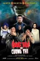 Ông Tôi Là Cương Thi