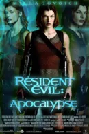 Resident Evil: Apocalypse