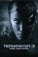 Terminator 3 - Rise of the Machines