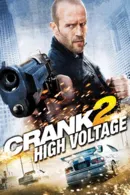 Crank 2: High Voltage