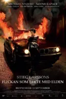 The Girl Who Played with Fire (Flickan som lekte med elden)