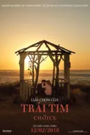 Lựa Chọn Của Trái Tim