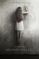 Behind the Walls