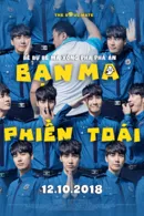 Bạn Ma Phiền Toái