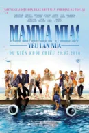Mamma Mia: Yêu Lần Nữa
