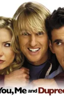 You, Me and Dupree