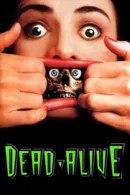 Dead Alive (Braindead)