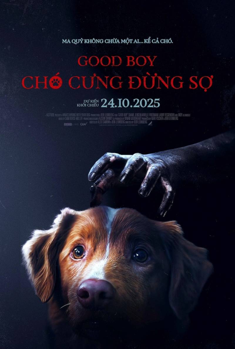 Good Boy: Chó Cưng Đừng Sợ