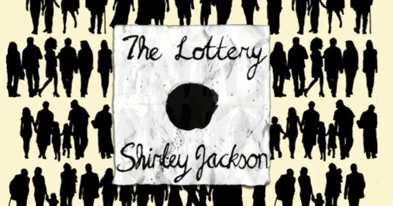 The Lottery - Một trong những truyện ngắn g&acirc;y sốc nhất của Shirley Jackson. Ảnh: The 405