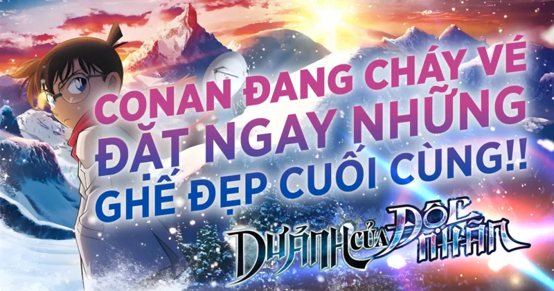 Những lưu &yacute; về qu&agrave; tặng Conan Movie 28
