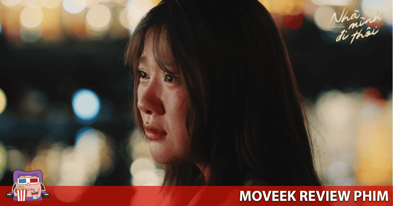 Uyển &Acirc;n diễn c&oacute; cảm x&uacute;c hơn ở Nh&agrave; M&igrave;nh Đi Th&ocirc;i