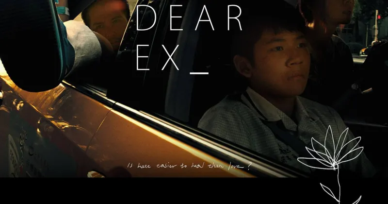 Phim Dear Ex của Đ&agrave;i Loan. Nguồn ảnh: IMDb