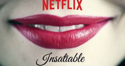 [REVIEW] Insatiable - Sự táo bạo của Tv series Netflix
